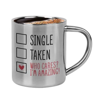 Single, Taken, Who cares i'm amazing, Κουπάκι μεταλλικό διπλού τοιχώματος για espresso (220ml)