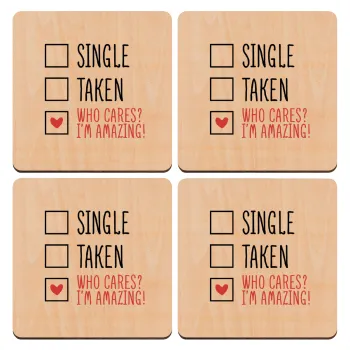 Single, Taken, Who cares i'm amazing, ΣΕΤ x4 Σουβέρ ξύλινα τετράγωνα plywood (9cm)