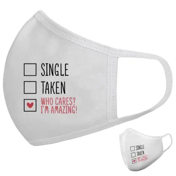 Single, Taken, Who cares i'm amazing, Μάσκα υφασμάτινη υψηλής άνεσης παιδική (Δώρο πλαστική θήκη)
