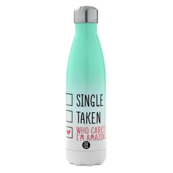 Single, Taken, Who cares i'm amazing, Metal mug thermos Green/White (Stainless steel), double wall, 500ml