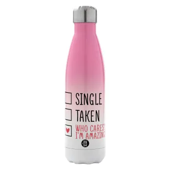 Single, Taken, Who cares i'm amazing, Metal mug thermos Pink/White (Stainless steel), double wall, 500ml
