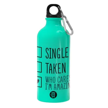 Single, Taken, Who cares i'm amazing, Παγούρι νερού 600ml