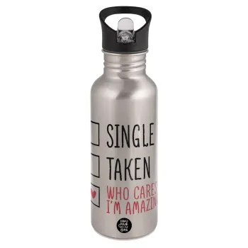 Single, Taken, Who cares i'm amazing, Παγούρι νερού Ασημένιο με καλαμάκι, ανοξείδωτο ατσάλι 600ml