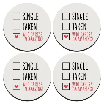 Single, Taken, Who cares i'm amazing, ΣΕΤ 4 Σουβέρ ξύλινα στρογγυλά (9cm)