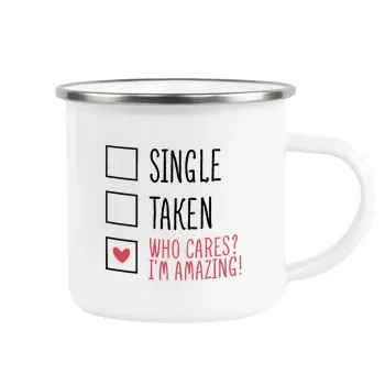 Single, Taken, Who cares i'm amazing, Metallic enamel cup white 360ml