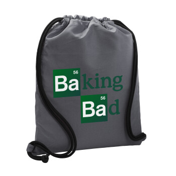 Baking Bad, Τσάντα πλάτης πουγκί GYMBAG ΓΚΡΙ, με τσέπη (40x48cm) & χονδρά κορδόνια