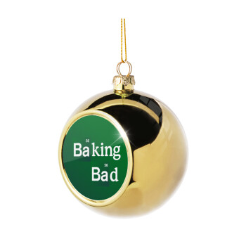 Baking Bad, Χριστουγεννιάτικη μπάλα δένδρου Χρυσή 8cm
