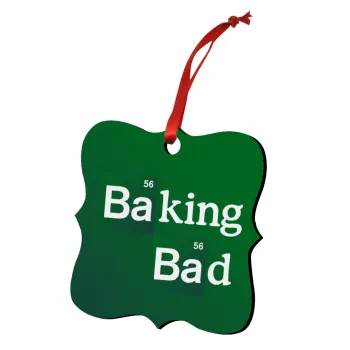 Baking Bad, Christmas ornament polygon wooden 7.5cm