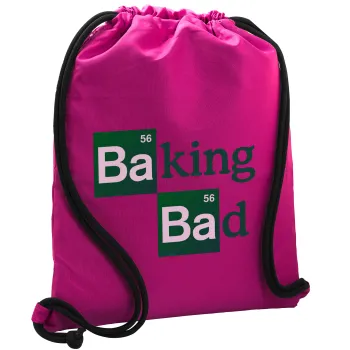 Baking Bad, Backpack pouch GYMBAG Fuchsia, with pocket (40x48cm) & thick cords