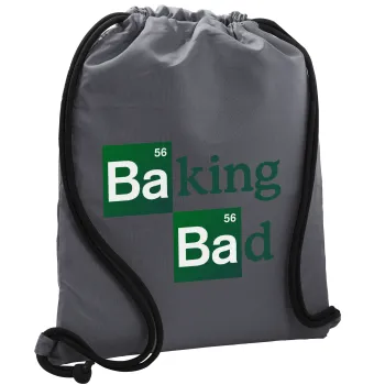 Baking Bad, Τσάντα πλάτης πουγκί GYMBAG ΓΚΡΙ, με τσέπη (40x48cm) & χονδρά κορδόνια