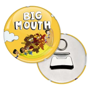 Big mouth, Μαγνητάκι και ανοιχτήρι μπύρας στρογγυλό διάστασης 5,9cm