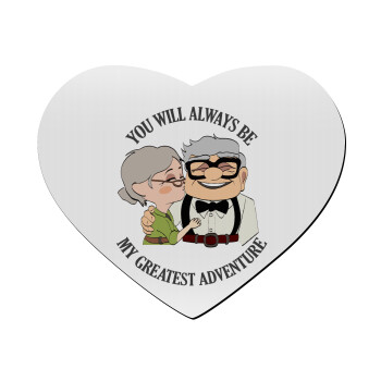 UP, YOU WILL ALWAYS BE MY GREATEST ADVENTURE, Mousepad heart 23x20cm