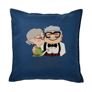 UP, YOU WILL ALWAYS BE MY GREATEST ADVENTURE, Sofa cushion Blue 50x50cm includes filling