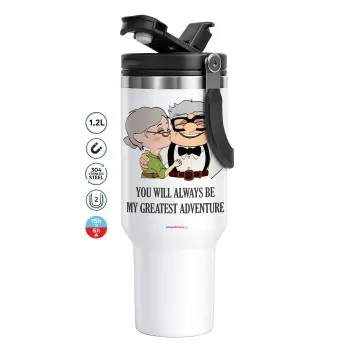 UP, YOU WILL ALWAYS BE MY GREATEST ADVENTURE, Mega Stainless steel Tumbler with lid, double wall 1,2L