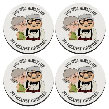 UP, YOU WILL ALWAYS BE MY GREATEST ADVENTURE, SET of 4 round wooden coasters (9cm)