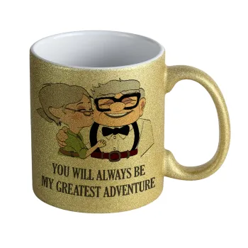 UP, YOU WILL ALWAYS BE MY GREATEST ADVENTURE, Κούπα Χρυσή Glitter που γυαλίζει, κεραμική, 330ml
