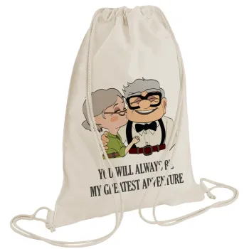 UP, YOU WILL ALWAYS BE MY GREATEST ADVENTURE, Backpack bag GYMBAG natural (28x40cm)