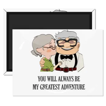 UP, YOU WILL ALWAYS BE MY GREATEST ADVENTURE, Ορθογώνιο μαγνητάκι ψυγείου διάστασης 9x6cm