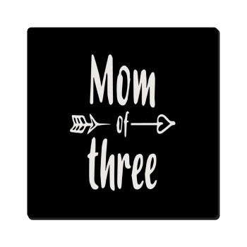 Mom of three, Τετράγωνο μαγνητάκι ξύλινο 6x6cm