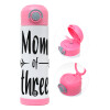 Mom of three — 2