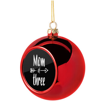 Mom of three, Χριστουγεννιάτικη μπάλα δένδρου Κόκκινη 8cm