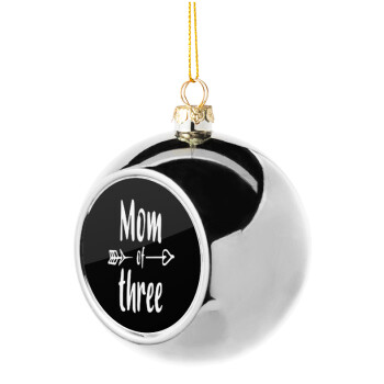 Mom of three, Χριστουγεννιάτικη μπάλα δένδρου Ασημένια 8cm
