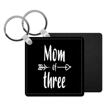 Mom of three, Μπρελόκ Δερματίνη, τετράγωνο ΜΑΥΡΟ (5x5cm)