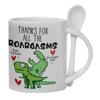 Thanks for all the ROARGASMS, Ceramic coffee mug with Spoon, 330ml (1pcs)