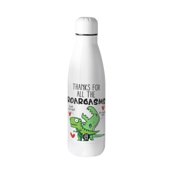 Thanks for all the ROARGASMS, Μεταλλικό παγούρι Stainless steel, 700ml