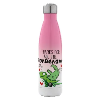 Thanks for all the ROARGASMS, Metal mug thermos Pink/White (Stainless steel), double wall, 500ml