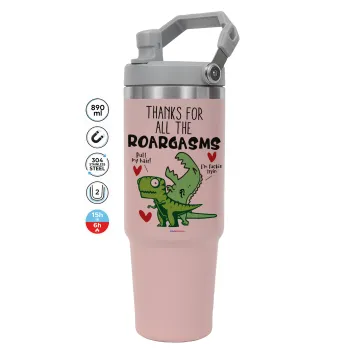 Thanks for all the ROARGASMS, Pink color, 890ml (30oz) stainless Steel Tumbler with Handle