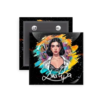 Dua lipa, Κονκάρδα παραμάνα τετράγωνη 5x5cm