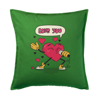 LOVE YOU SINGER!!!, Sofa cushion Green 50x50cm includes filling