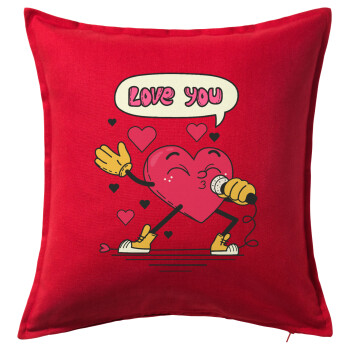 LOVE YOU SINGER!!!, Sofa cushion RED 50x50cm includes filling