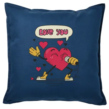 LOVE YOU SINGER!!!, Sofa cushion Blue 50x50cm includes filling