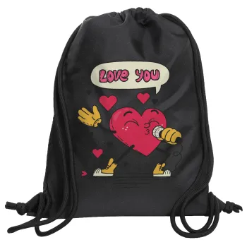 LOVE YOU SINGER!!!, Τσάντα πλάτης πουγκί GYMBAG Μαύρη, με τσέπη (40x48cm) & χονδρά κορδόνια