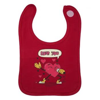 LOVE YOU SINGER!!!, Σαλιάρα με Σκρατς Κόκκινη 100% Organic Cotton (0-18 months)