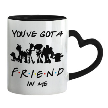 You've Got a Friend in Me, Mug heart black handle, ceramic, 330ml
