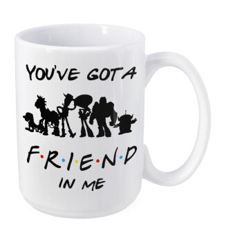 You've Got a Friend in Me, Κούπα Mega, κεραμική, 450ml