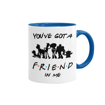 You've Got a Friend in Me, Mug colored blue, ceramic, 330ml