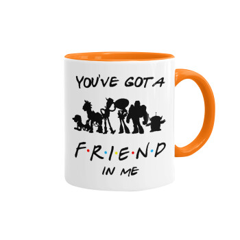 You've Got a Friend in Me, Mug colored orange, ceramic, 330ml