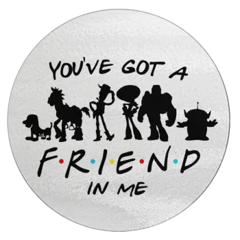 You've Got a Friend in Me, Επιφάνεια κοπής γυάλινη στρογγυλή (30cm)