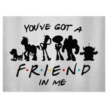 You've Got a Friend in Me, Επιφάνεια κοπής γυάλινη (38x28cm)