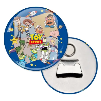 toystory characters, Μαγνητάκι και ανοιχτήρι μπύρας στρογγυλό διάστασης 5,9cm