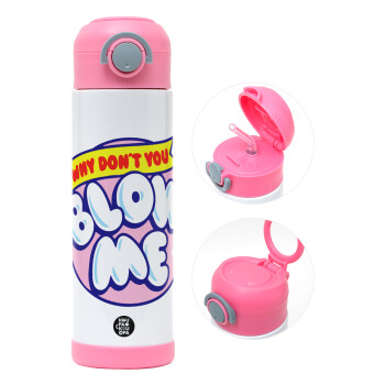 Why Don't You Blow Me Funny, Children's hot water bottle, stainless steel, with safety straw, PINK (500ml)