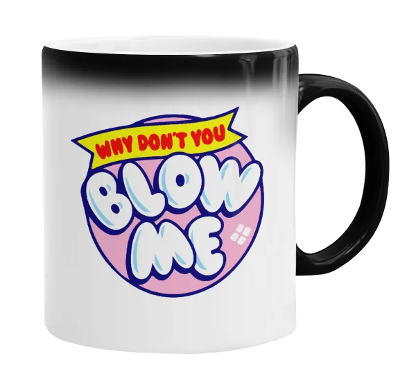 Why Don't You Blow Me Funny — 2