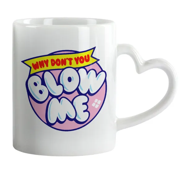 Why Don't You Blow Me Funny — 1