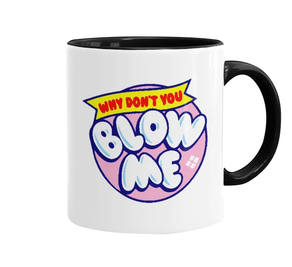 Why Don't You Blow Me Funny — 1