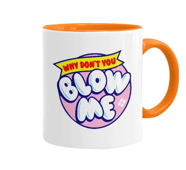 Why Don't You Blow Me Funny — 1