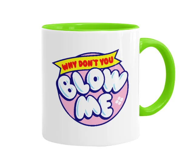 Why Don't You Blow Me Funny — 1